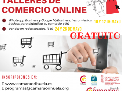 Cámara Orihuela impartirá dos nuevos talleres sobre comercio online