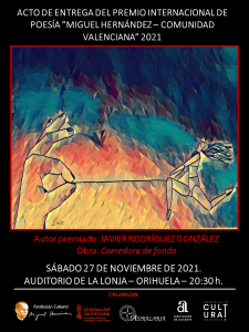 El sábado se hará en Orihuela la entrega del Premio Internacional de Poesía 'Miguel Hernández'