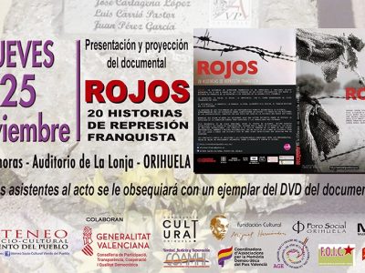 El documental 'Rojos. 20 historias de represión franquista' se proyecta en Orihuela