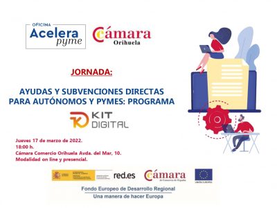 Cámara Orihuela informa a las empresas de las ayudas del Kit Digital