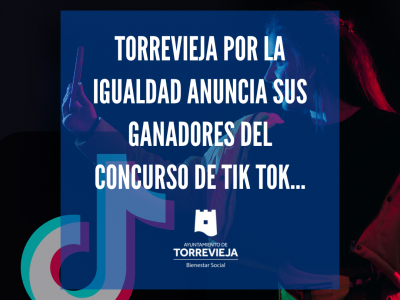 Torrevieja anuncia las obras ganadoras del concurso de TikTok por la igualdad