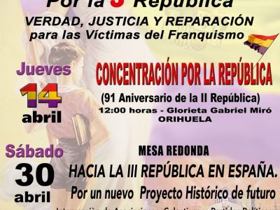 Orihuela acoge el sábado una mesa redonda sobre la III República