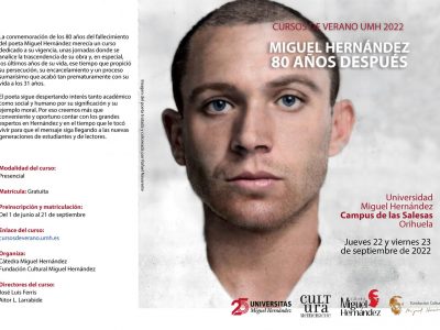 Orihuela acoge el curso de verano 'Miguel Herández 80 años después'