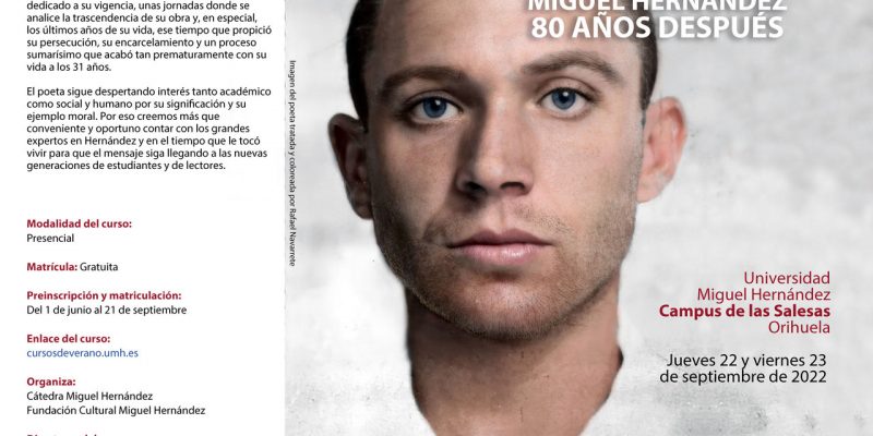 Orihuela acoge el curso de verano 'Miguel Herández 80 años después'