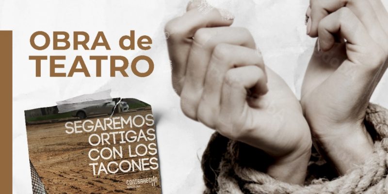 La obra 'Segaremos ortigas con los talones' llega a Torrevieja