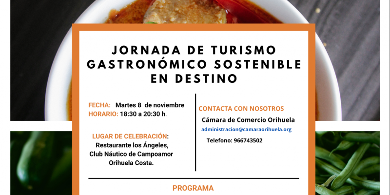 Cámara Orihuela organiza una Jornada de Turismo Gastronómico