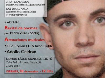 Elche acoge el viernes una jornada de conferencias sobre Miguel Hernández