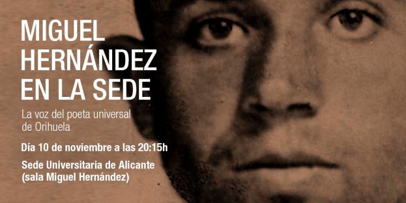 Alicante celebra un homenaje a Miguel Hernández