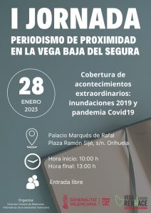 El Consell organiza en Orihuela la I Jornada de 'Periodismo de proximidad en la Vega Baja'