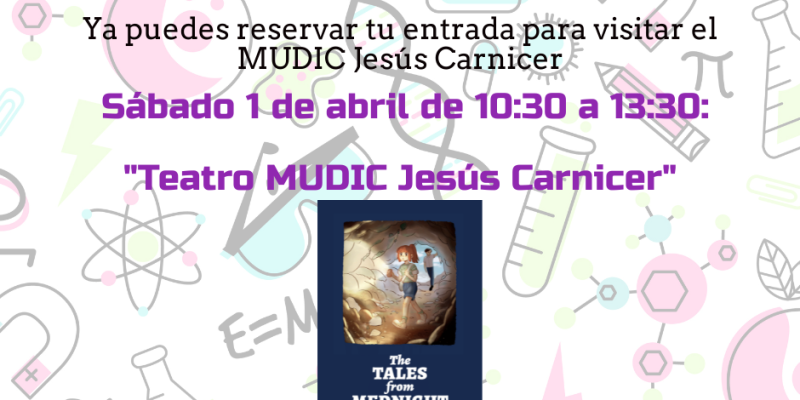 El MUDIC organiza una nueva edición de su Teatro Científico