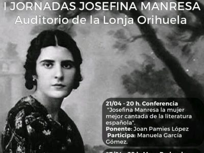 Orihuela acoge las I Jornadas Josefina Manresa los días 21 y 27 de abril