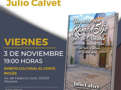 Julio Calvet presenta en Alicante su nuevo libro sobre Ramón Sijé