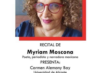 Myriam Moscona ofrecerá un recital poético en el Museo de Miguel Hernández en Orihuela