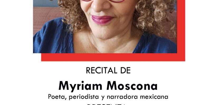 Myriam Moscona ofrecerá un recital poético en el Museo de Miguel Hernández en Orihuela