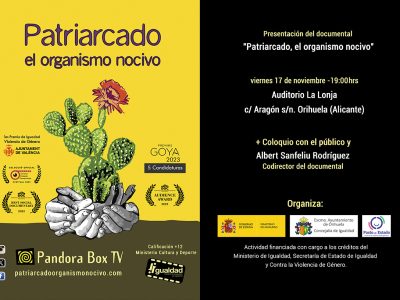 Orihuela proyectará el documental 'Patriarcado, el organismo nocivo'