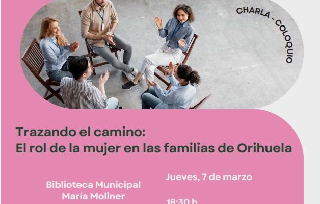 Orihuela organiza una charla para analizar el rol de la mujer en las familias