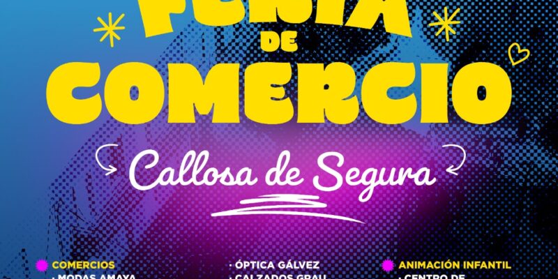 Callosa de Segura prepara una nueva edición de su Feria de Comercio