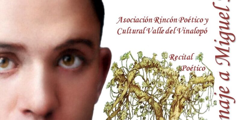 El fin de semana habrán homenajes a Miguel Hernández en Algueña y Orihuela