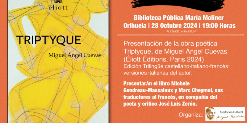 El lunes se presentará en Orihuela una antología poética trilingüe de Miguel Ángel Cuevas