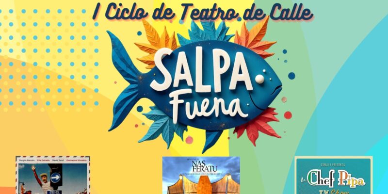 Comienza en Torrevieja el I Ciclo de Teatro de Calle 'SALpa Fuera'