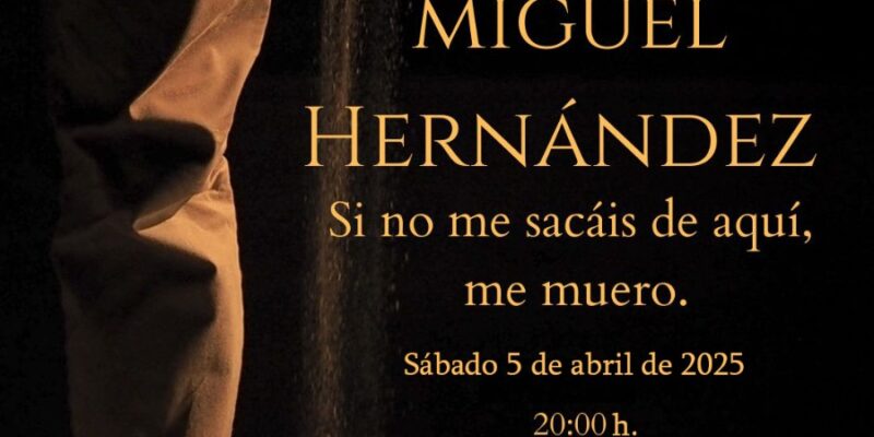 La Casa Museo Miguel Hernández en Orihuela acogerá un monólogo sobre el poeta