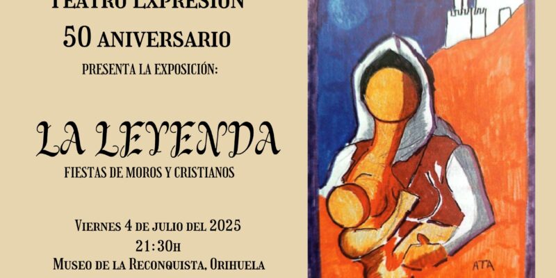 Teatro Expresión de Orihuela abre una exposición titulada "La leyenda"