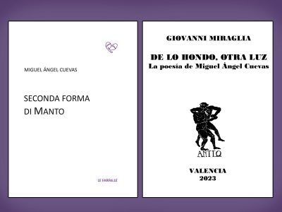 El viernes se presenta en Orihuela el nuevo libro de Miguel Ángel Cuevas y un estudio sobre su poesía