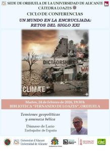 El embajador Dámaso de Lario abordará en Orihuela las tensiones geopolíticas
